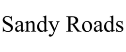 SANDY ROADS trademark