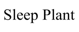 SLEEP PLANT trademark
