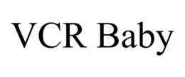 VCR BABY trademark