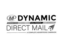 DYNAMIC DIRECT MAIL MP INTERNET ADS SOCIAL MEDIA CALL TRACKING MAIL TRACKING   A COMPLETE ADVERTISING CAMPAIGN trademark