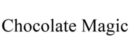 CHOCOLATE MAGIC trademark