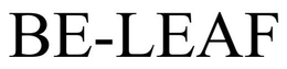 BE-LEAF trademark