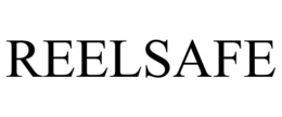 REELSAFE trademark