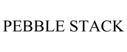 PEBBLE STACK trademark