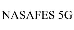 NASAFES 5G trademark