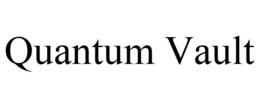 QUANTUM VAULT trademark