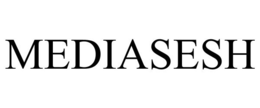 MEDIASESH trademark