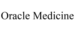 ORACLE MEDICINE trademark