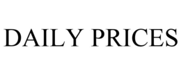 DAILY PRICES trademark