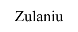ZULANIU trademark
