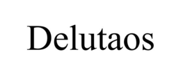 DELUTAOS trademark