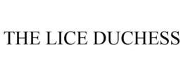 THE LICE DUCHESS trademark