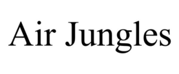 AIR JUNGLES trademark