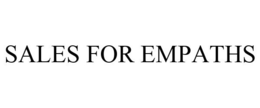 SALES FOR EMPATHS trademark