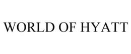 WORLD OF HYATT trademark