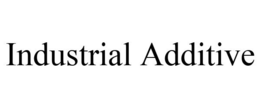 INDUSTRIAL ADDITIVE trademark