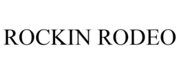 ROCKIN RODEO trademark