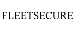 FLEET SECURE trademark