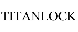 TITANLOCK trademark