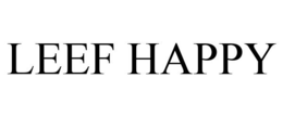 LEEF HAPPY trademark