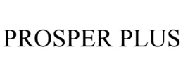 PROSPER PLUS trademark