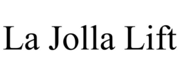 LA JOLLA LIFT trademark