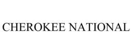 CHEROKEE NATIONAL trademark