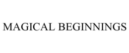 MAGICAL BEGINNINGS trademark