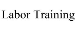 LABOR TRAINING trademark