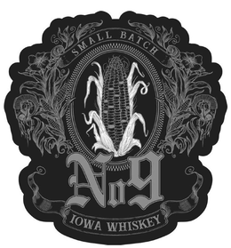 SMALL BATCH NO 9 IOWA WHISKEY trademark