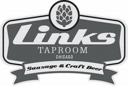 LINKS TAPROOM CHICAGO SAUSAGE & CRAFT BEER trademark