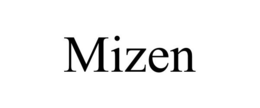 MIZEN trademark