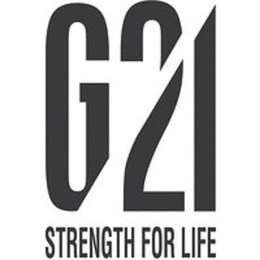 G21 STRENGTH FOR LIFE trademark
