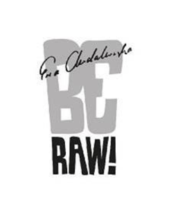BE RAW EWA CHODAKOWSKA trademark