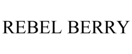 REBEL BERRY trademark