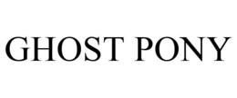 GHOST PONY trademark