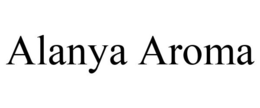 ALANYA AROMA trademark