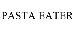 PASTA EATER trademark