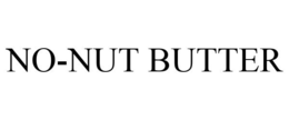 NO-NUT BUTTER trademark