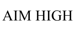AIM HIGH trademark
