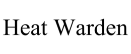 HEAT WARDEN trademark