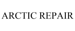 ARCTIC REPAIR trademark