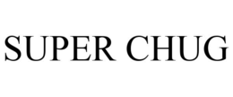 SUPER CHUG trademark