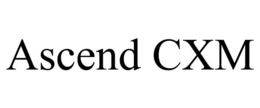 ASCEND CXM trademark
