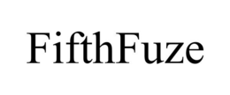 FIFTHFUZE trademark