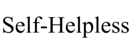 SELF-HELPLESS trademark