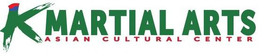 K MARTIAL ARTS ASIAN CULTURE CENTER trademark