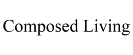 COMPOSED LIVING trademark