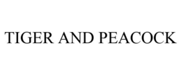 TIGER AND PEACOCK trademark
