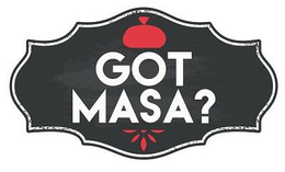 GOT MASA? trademark